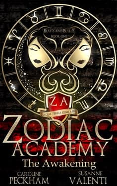 Book cover of Zodiac Academy: The Awakening: a gold zodiac wheel framing two mirrored faces and a “ZA” crest on a dark background with red streaks, with the title in gold capitals.