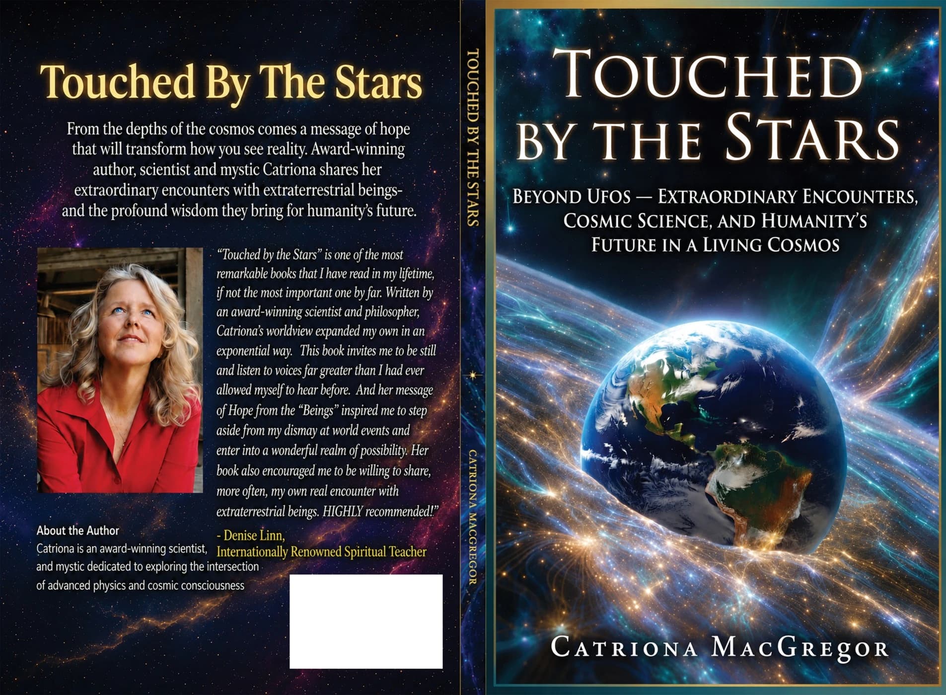 The full paperback cover wrap for Touched by the Stars: back cover with the description, author photo and barcode area, the spine, and the front cover with the Earth in streams of starlight.